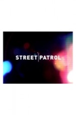 Watch Street Patrol Wootly